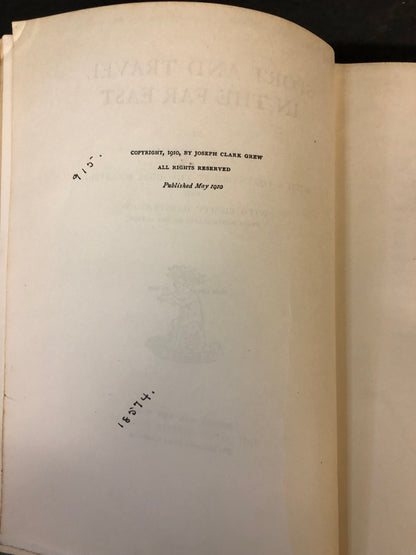 Sports and Travel in the Far East - J.C. Grew - Signed - 1910