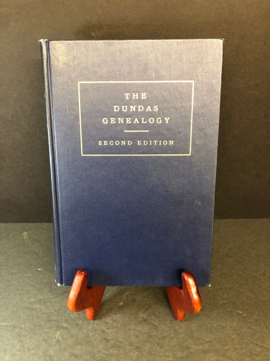 The Dundas Genealogy - Francis De Sales Dundas - 1954