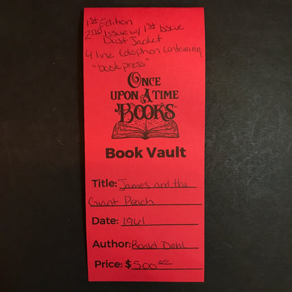 James and the Giant Peach - Roald Dahl - 1st Edition - 2nd Issue with a 1st Issue Dust Jacket - 4 Line Colophon containing "book press" - 1961