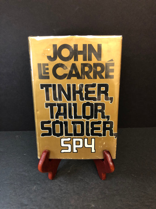 Tinker, Tailor, Soldier, Spy - John Le Carre - First Edition - Book Club Edition - 1974