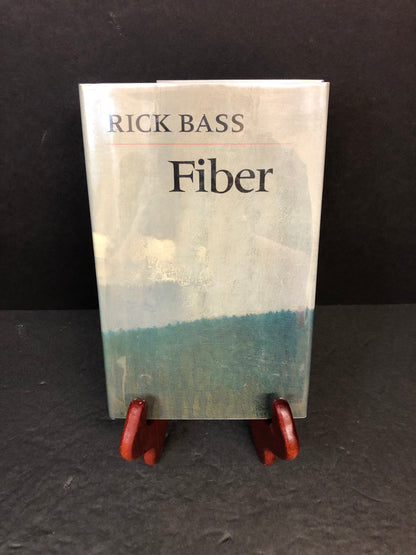 Fiber - Rick Bass - Signed - First Edition - 1998
