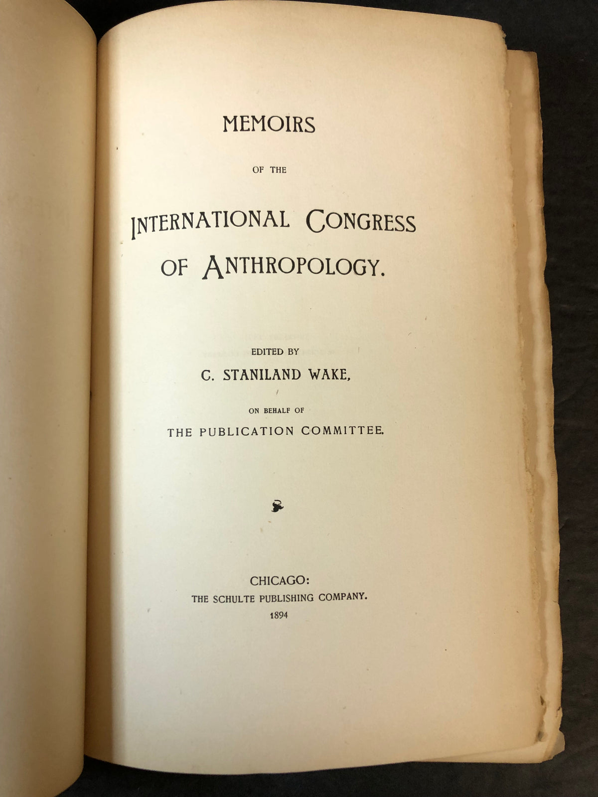 Memoirs of the International Congress of Anthropology - C. Staniland Wake - 1894