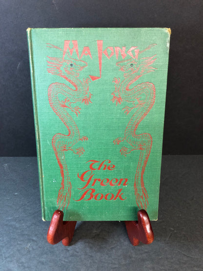 The Green Book of Rules and Regulations for Ma-Jong - Ralph J.F. Gerstle - 1923