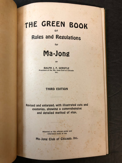 The Green Book of Rules and Regulations for Ma-Jong - Ralph J.F. Gerstle - 1923