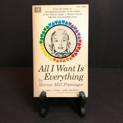 All I Want Is Everything - Marion Mill Preminger - 1964