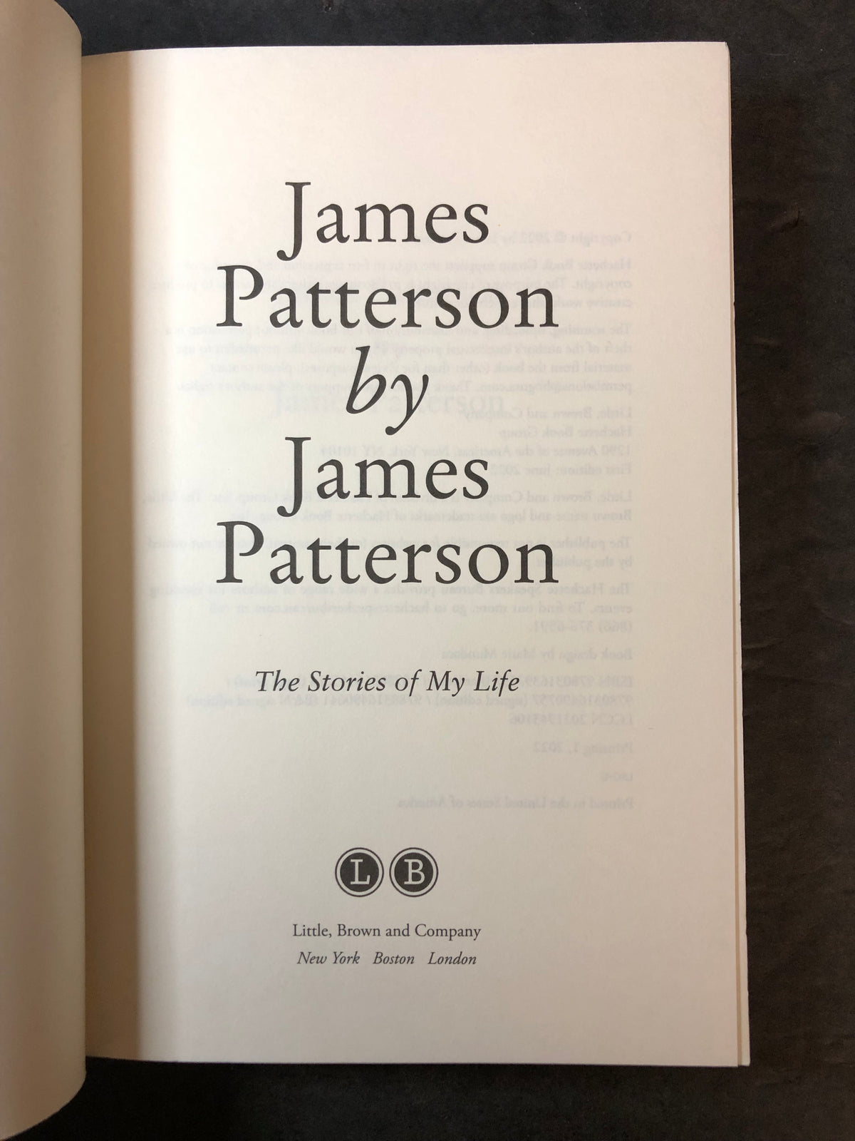 The Stories of My Life: James Patterson - James Patterson - Signed - First Edition - 2022