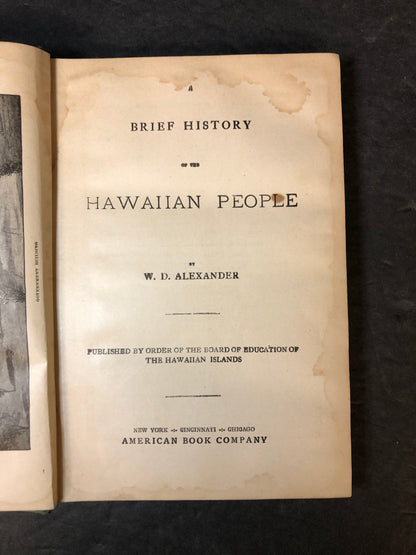 A Brief History of the Hawaiian People - W.D. Alexander - 1899