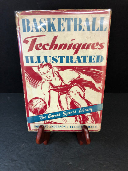 Basketball Techniques Illustrated - Forrest Anderson - 1952