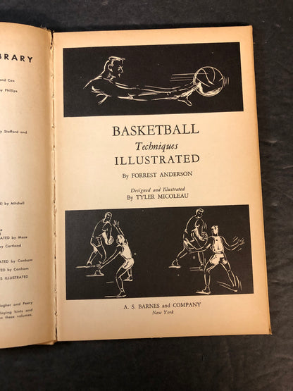 Basketball Techniques Illustrated - Forrest Anderson - 1952