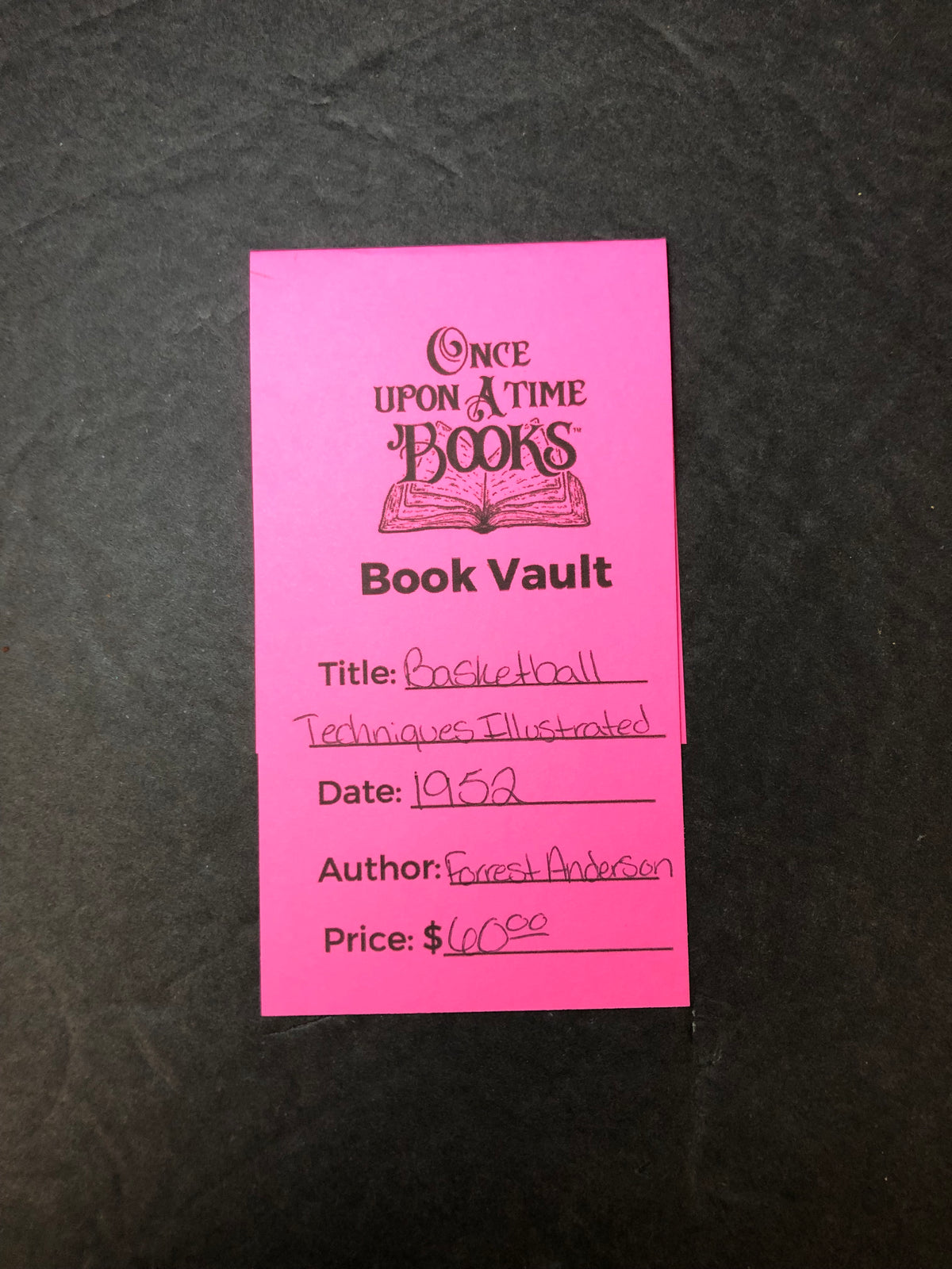 Basketball Techniques Illustrated - Forrest Anderson - 1952