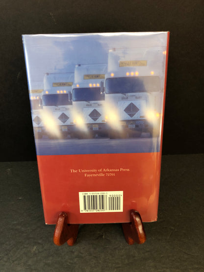 J.B. Hunt: The Long Haul to Success - Marvin Schwartz - Signed 2x - 1992