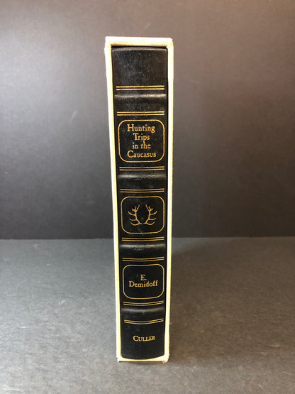 Hunting Trips in the Caucasus - E. Demidoff - Limited - 1995