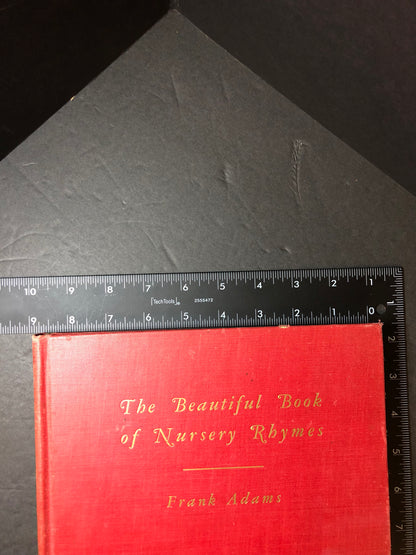 The Beautiful Book of Nursery Rhymes - Frank Adams - Scarce - 60 Color Plates - 1920
