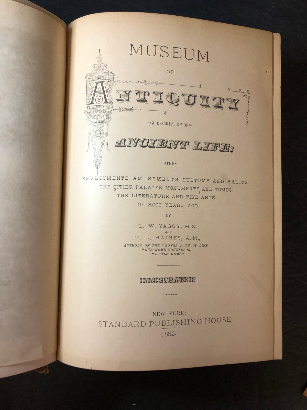 Museum of Antiquity - L.W. Yaggy and T.L. Haines - 1882