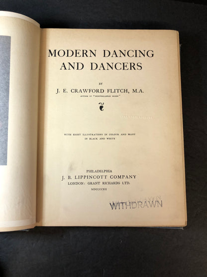 Modern Dancing and Dancers - J.E. Crawford Flitch - Ex Library - 1912