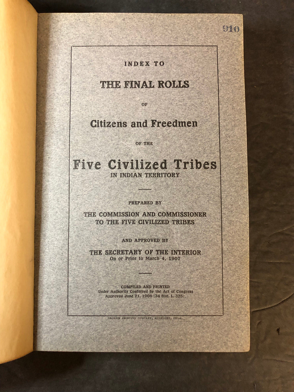 Citizens and Freedmen - The Commission and Commissioner to the Five Civilized Tribes - Extremely Scarce - 1906