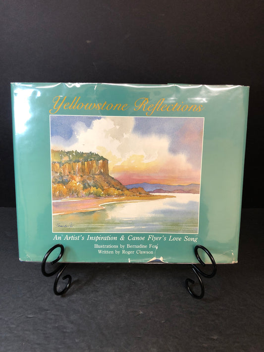 Yellowstone Reflections - Roger Clawson - Signed - 1991