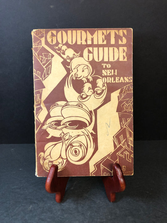 Gourmet's Guide to New Orleans - Natalie Scott - 1941