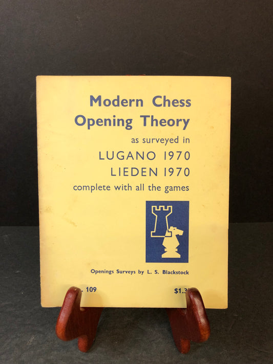 Modern Chess Opening Theory - L.S. Blackstock - 1970