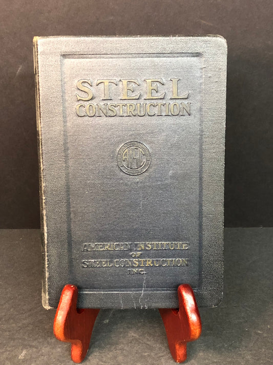 Steel Construction - Lee H. Miller - 1932