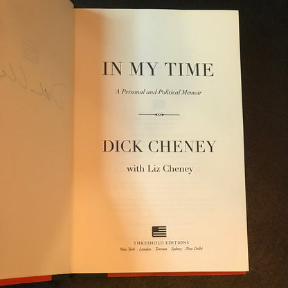 In My Time - Dick Cheney - Signed - 2011