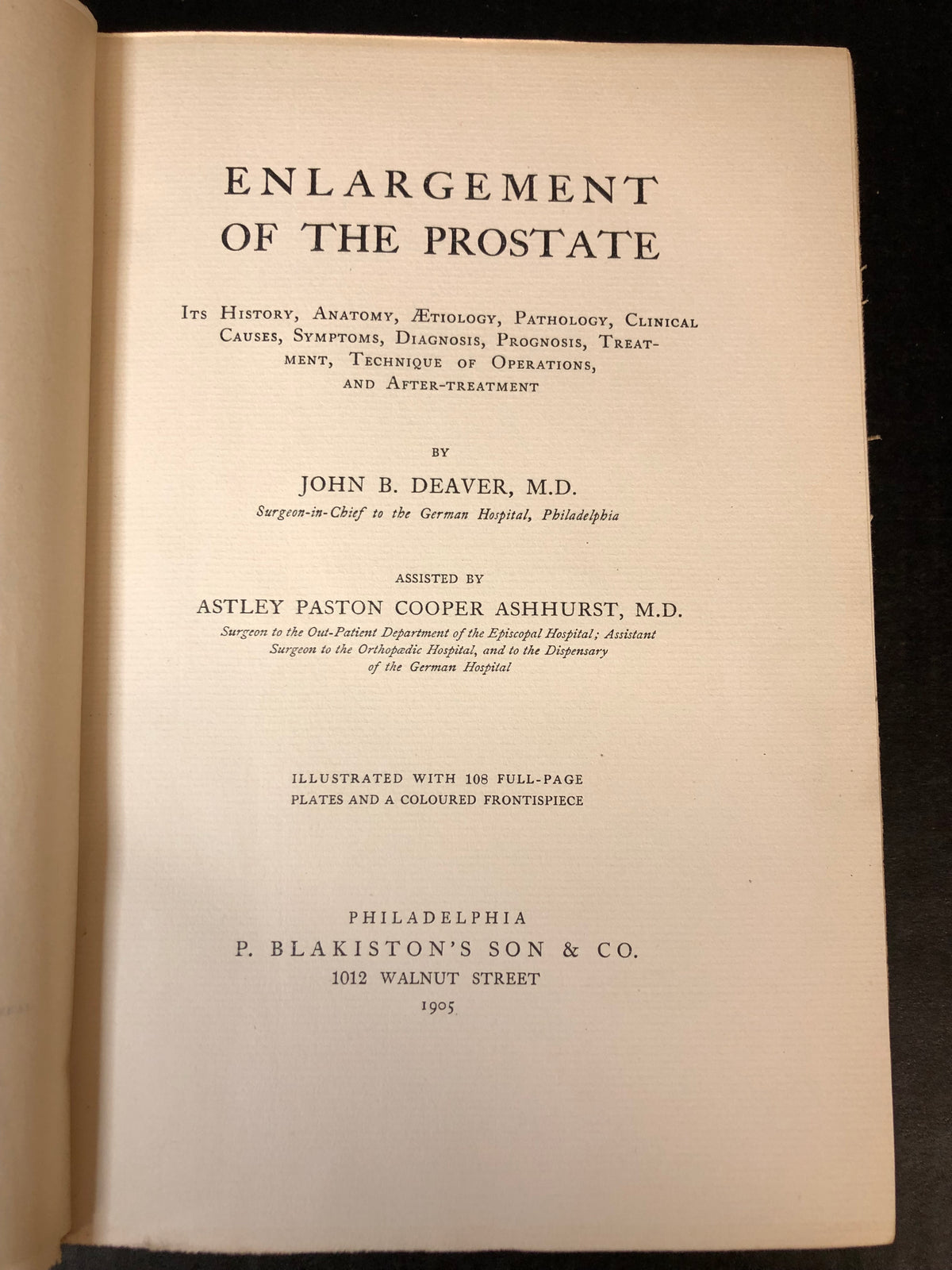 Enlargement of the Prostate - John B. Deaver - 1905