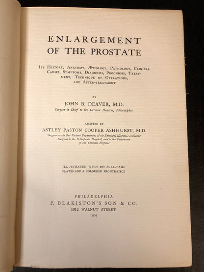 Enlargement of the Prostate - John B. Deaver - 1905