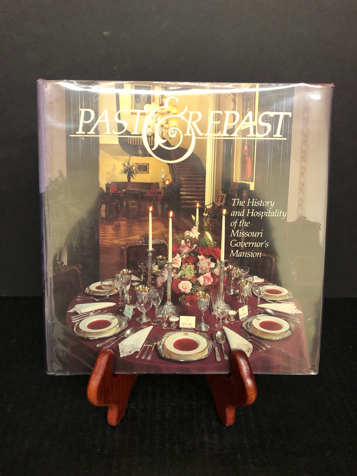 Past and Repast - Missouri Mansion Preservation Inc. - Signed - 1983