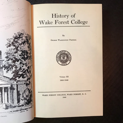 History of Wake Forest College - George Washington Paschal - Three Volume Set - 1935-1943