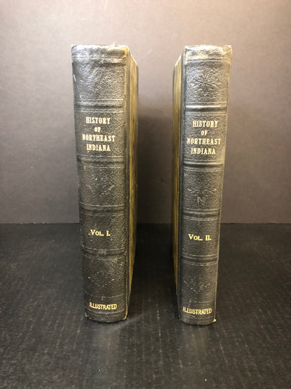 History of Northeast Indiana - Ira Ford - 2 Volume Set - 1920