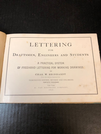 Lettering for Draftsmen, Engineers and Student - Chas. W. Reinhardt - 1913