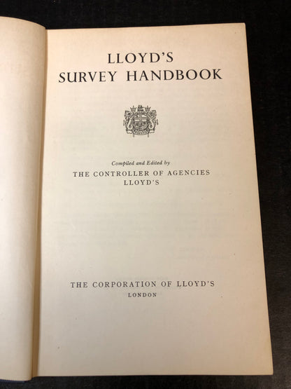 Lloyd's Survey Handbook - The Controller of Agencies Lloyd's - 1956