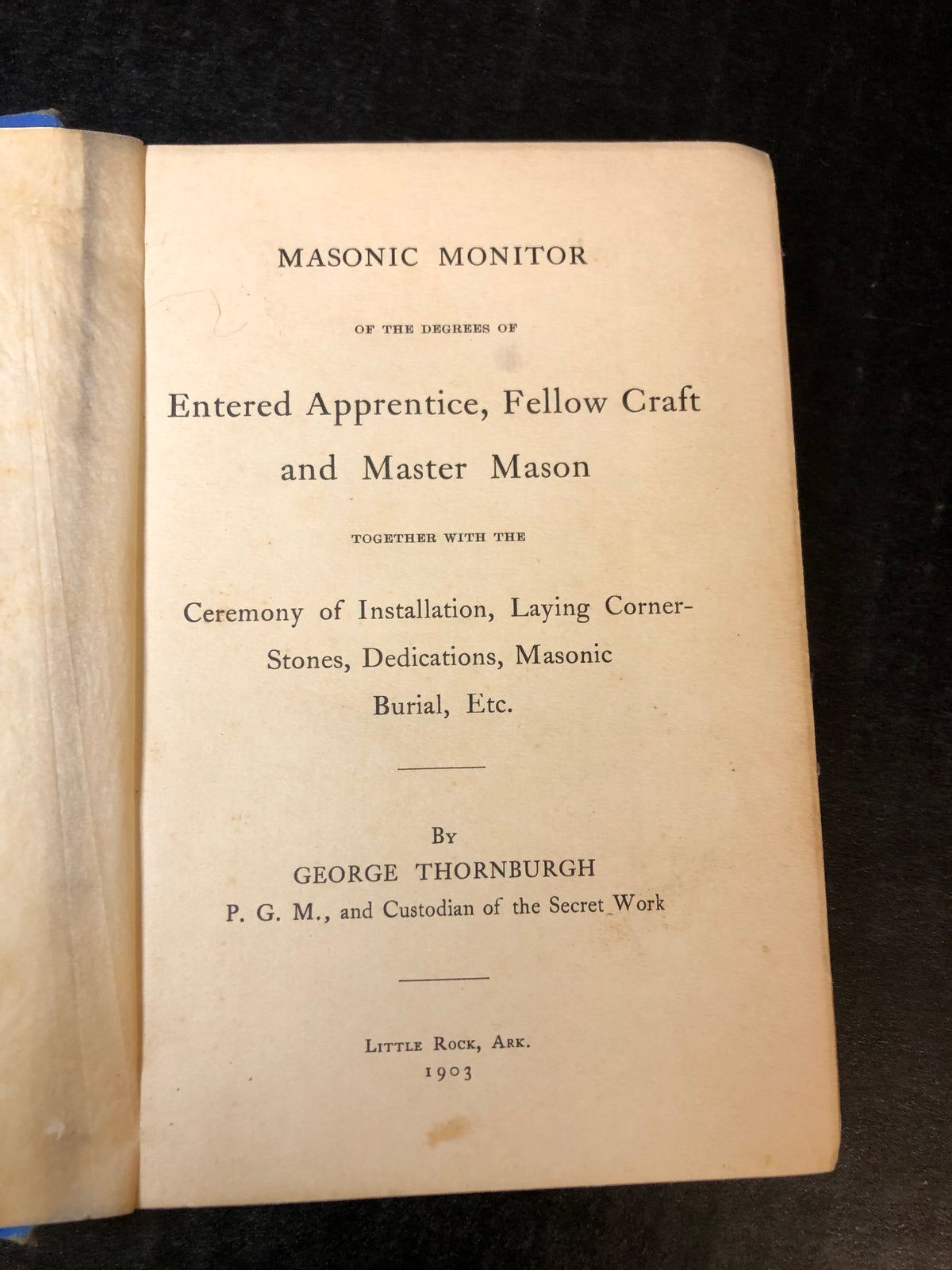 Masonic Monitor - George Thornburgh - 1903