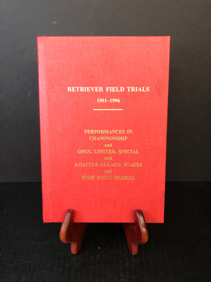 Retriever Field Trails 1991-1996 - Retriever Field Trail News - 1997