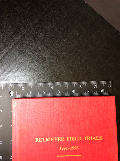 Retriever Field Trails 1991-1996 - Retriever Field Trail News - 1997