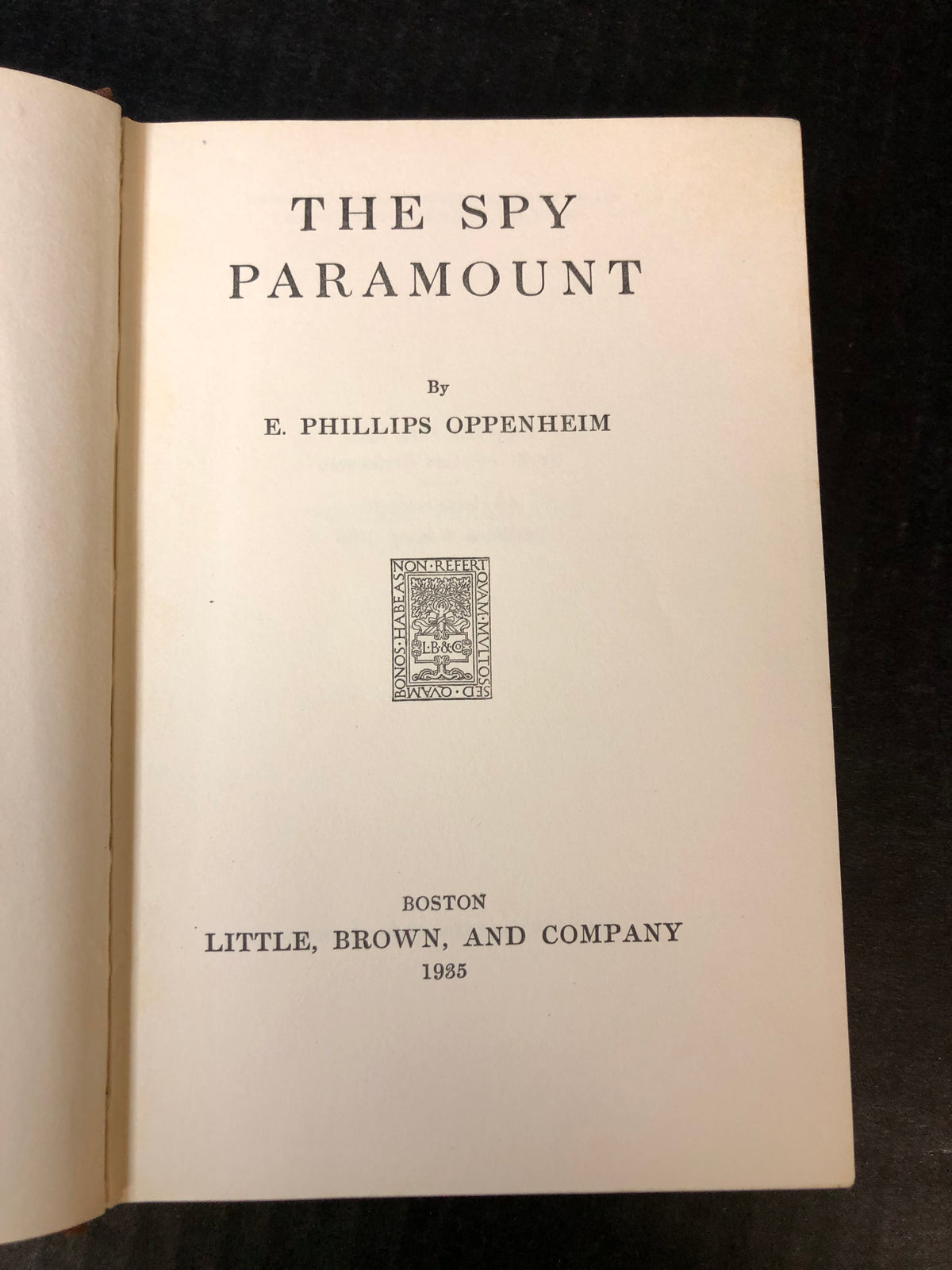 The Spy Paramount - E. Phillips Oppenheim - First American Edition - 1935