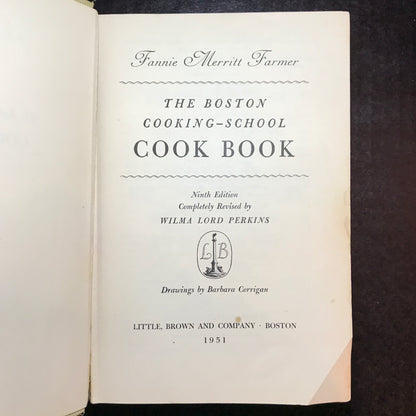 The Boston Cooking-School Book - Fannie Merritt Farmer - 1951