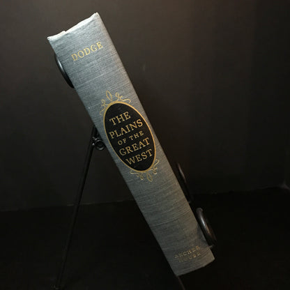 The Plains of the Great West - Col. Richard Irving Dodge - 1959