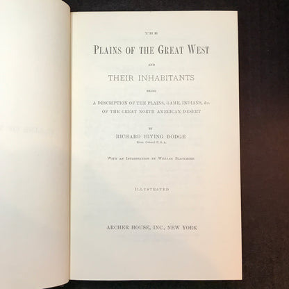 The Plains of the Great West - Col. Richard Irving Dodge - 1959