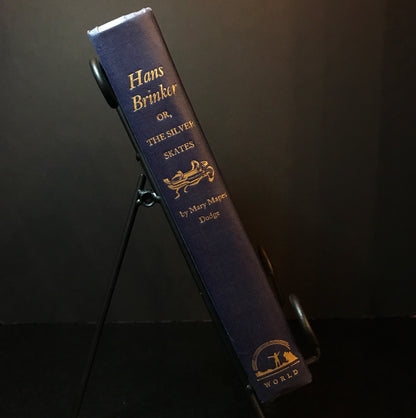 Hans Brinker - Mary Mapes Dodge - 2nd Print - 1946