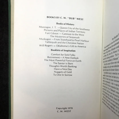 Tahlequah and the Cherokee Nation - C. W. "Dub" West - Signed - 1978