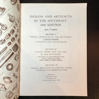 Indians and Artifacts in the Southeast: 1980 Edition - Bert W. Bierer - 1980