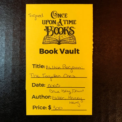 Milton Rogovin: The Forgotten Ones - Dave Isay, David Miller, and Harvey Wang - Signed - 2003
