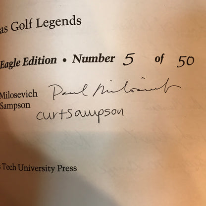 Texas Golf Legends - Paul Milosevich and Curt Sampson - Eagle Edition - Signed - 1993