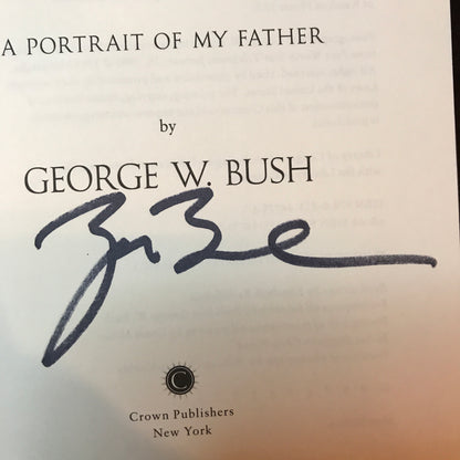 41: A Portrait of My Father - George W. Bush - Signed - 1st Edition - 2014