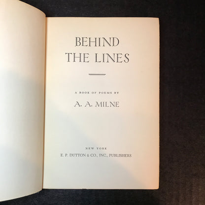 Behind the Lines - A. A. Milne - Reviewer's Copy - 1st Edition - 1940