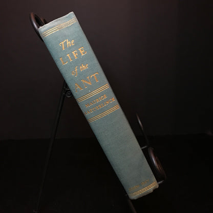 The Life of Ant - Maurice Maeterlinck - 1st American Edition - 1930