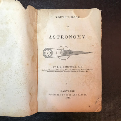Youth's Book of Astronomy - J. L. Comstock - Very Scarce - 1839