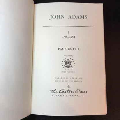 John Adams - Volume 1 - Page Smith - Easton Press - 1988
