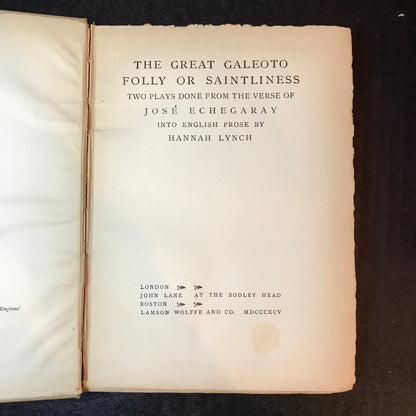 The Great Galeoto and Folly or Saintliness - Hannah Lynch - 1895